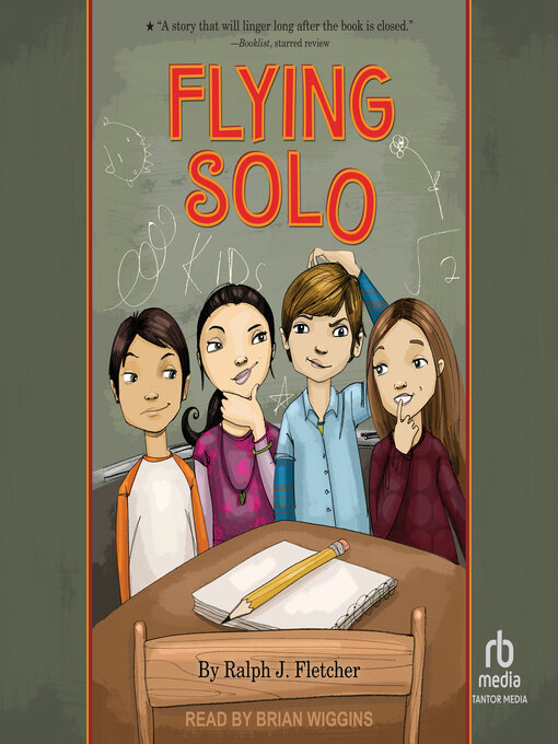 Title details for Flying Solo by Ralph Fletcher - Available